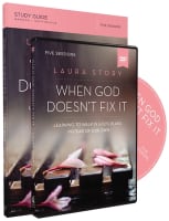 When God Doesn't Fix It: (Dvd & Study Guide) Pack/Kit
