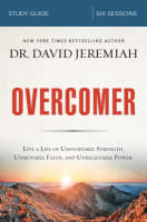 Overcomer: Finding New Strength in Claiming God's Promises (Study Guide) Paperback