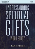 Understanding Spiritual Gifts (Video Study) DVD