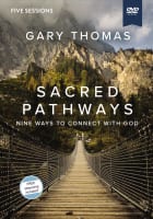 Sacred Pathways: Nine Ways to Connect to God (Video Study) DVD