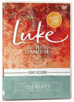 Luke: Gut-Level Compassion (Video Study) DVD