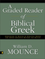 A Graded Reader of Biblical Greek Paperback