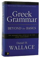 Greek Grammar Beyond the Basics Hardback