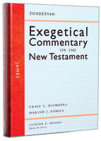James (Zondervan Exegetical Commentary Series On The New Testament) Hardback