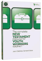 The Complete New Testament Resource For Youth Workers (Vol 1) Paperback