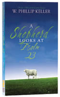 A Shepherd Looks At Psalms 23 (Illustrated) (Timeless Faith Classics Series) Mass Market Edition