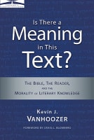 Is There a Meaning in This Text? (10th Anniversary Edition) Paperback