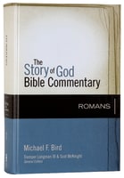 Romans (The Story Of God Bible Commentary Series) Hardback