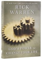 God's Power to Change Your Life (Living With Purpose Series) Hardback