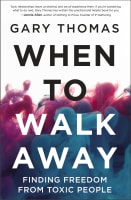 When to Walk Away: Finding Freedom From Toxic People Hardback