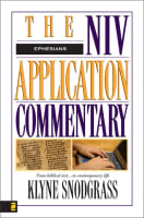 Ephesians (Niv Application Commentary Series) Hardback
