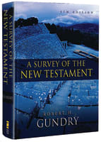 A Survey of the New Testament (5th Edition) Hardback