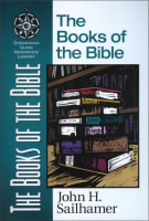 The Books of the Bible (Zondervan Quick Reference Library Series) Paperback