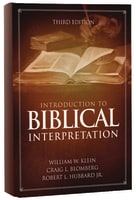 Introduction to Biblical Interpretation (3rd Edition) Hardback