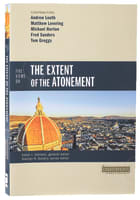 Five Views on the Extent of the Atonement (Counterpoints Series) Paperback
