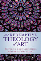 A Redemptive Theology of Art Paperback