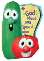 God Made You Special (Veggie Tales (Veggietales) Series) Board Book