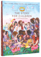 The Story For Children (A Story Book Bible) (The Story Series) Hardback