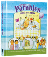 Favorite Parables From the Bible (Stories Jesus Told Series) Hardback