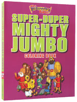 Beginner's Bible: Super-Duper, Mighty, Jumbo Colouring Book Paperback