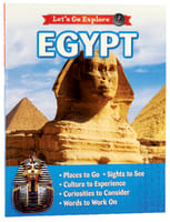 Egypt (Let's Go Explore Series) Paperback