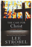 Case For Christ, the Revised (Student Edition) Paperback