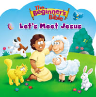 The Beginner's Bible Let's Meet Jesus Board Book