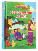 The Beginner's Bible 365 Devotions For Kids (Beginner's Bible Series) Hardback