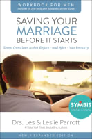 Saving Your Marriage Before It Starts (Workbook For Men -) Paperback