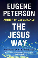 The Jesus Way (#03 in Spiritual Theology Series) Paperback