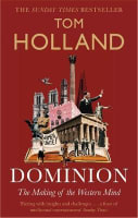 Dominion: The Making of the Western Mind Paperback