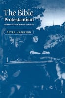 The Bible, Protestantism, and the Rise of Natural Science Paperback
