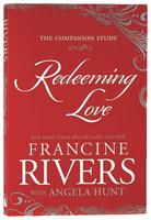 Redeeming Love (Companion Study) Paperback