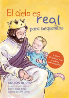 Cielo Es Real (Heaven Is For Real) Board Book