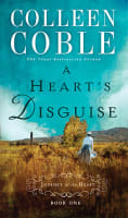 A Heart's Disguise (#01 in Journey Of The Heart Series) Paperback