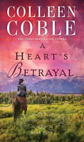A Hearts Betrayal (#04 in Journey Of The Heart Series) Paperback