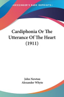 Cardiphonia Or the Utterance of the Heart (1911) Paperback