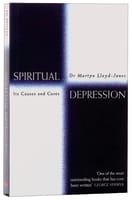 Spiritual Depression: Its Causes and Cures Paperback