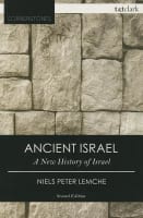 Ancient Israel (2nd Edition) (T&t Clark Cornerstones Series) Paperback
