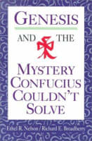 Genesis and the Mystery Confucius Couldn't Solve Paperback