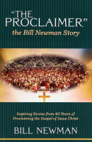 The Proclaimer: The Bill Newman Story Paperback