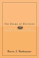 The Drama of Doctrine Paperback