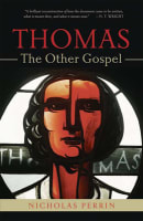 Thomas, the Other Gospel Paperback