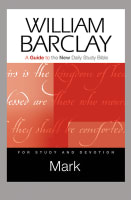 Mark (Guide To The New Daily Study Bible Series) Paperback