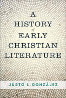 A History of Early Christian Literature Paperback