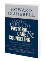 Basic Types of Pastoral Care and Counseling Paperback