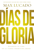 Das De Gloria (Glory Days) (Spanish) Paperback