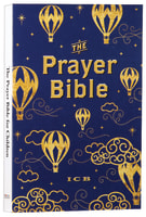 ICB Prayer Bible For Children Navy and Gold Includes Seperate Prayer Journal (Black Letter Edition) Hardback
