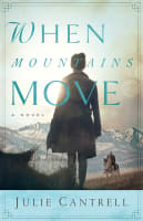 When Mountains Move Paperback