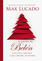A Causa De Belen (Because Of Bethlehem) (Spanish) Paperback